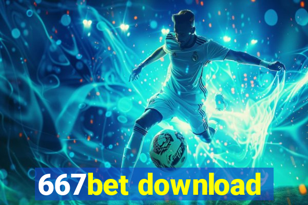 667bet download